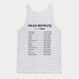 Police Brutality USA Tour - Black Lives Matter Tank Top